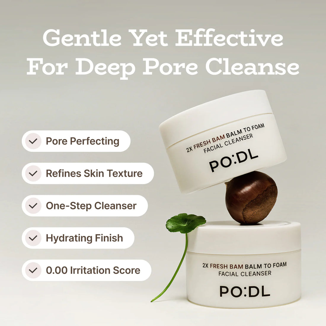 PO:DL 2X Fresh Bam Balm To Foam Cleanser